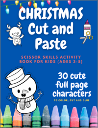 Christmas activity book for kids, holiday scissor skills book, scissor skills, color cut and paste activity book, scissor skills activity book for kids, cute blue cover with snowman, crayons, reindeer, cut and paste